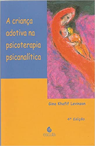 Livro A criança adotiva na psicoterapia