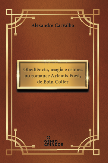 Capa Obediência, magia e crimes no romance ‘Artemis Fowl’, de Eoin Colfer, de Alexandre Carvalho
